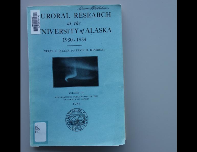 The first scientific study at the University of Alaska, to determine the height of the aurora over Fairbanks.